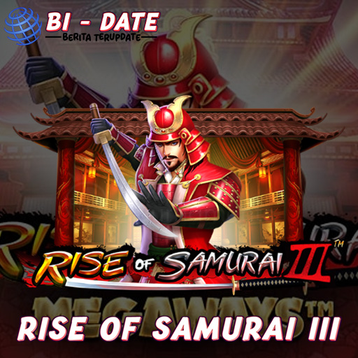 Rise of Samurai III