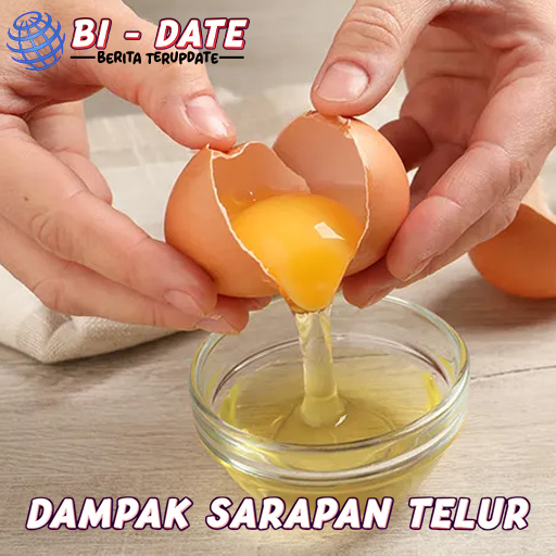 Dampak Sarapan Telur